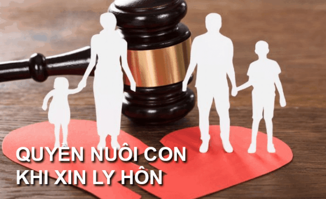 Quyền được thăm nom, chăm sóc nuôi con sau ly hôn