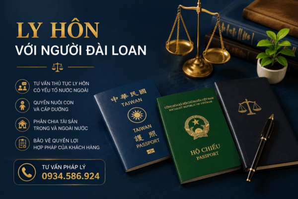 Luật sư hỗ trợ ly hôn với người Đài Loan tại Việt Nam